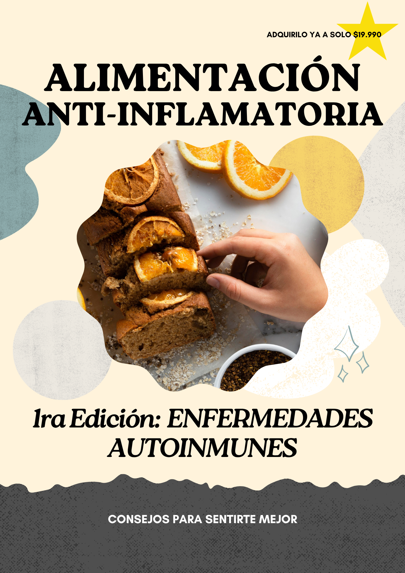 Alimentación Antiinflamatoria: 1ra edición: ENFERMEDADES AUTOINMUNES